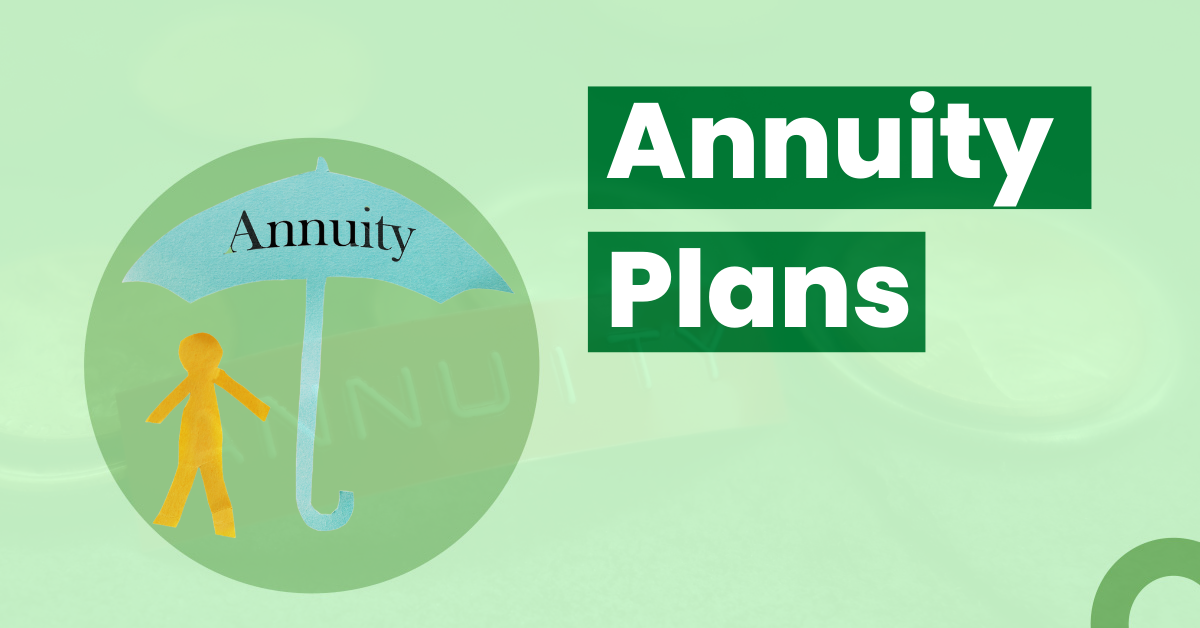 Learn how annuity plans work and their tax benefits