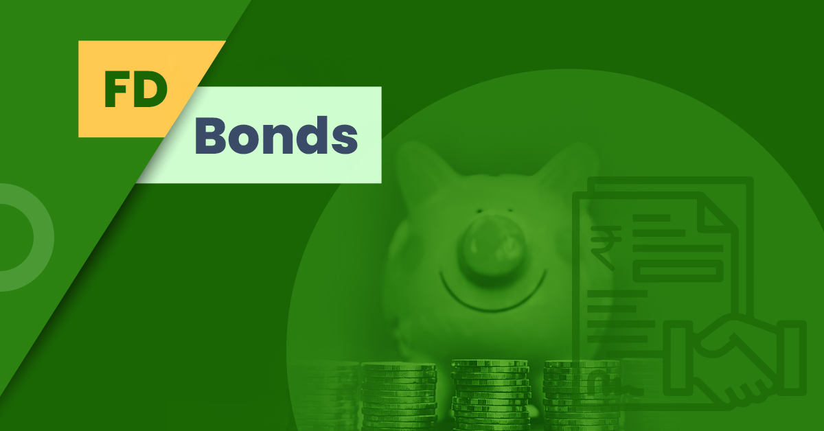 Bonds vs Fixed Deposits (FD) - Which is Better Investment Option?