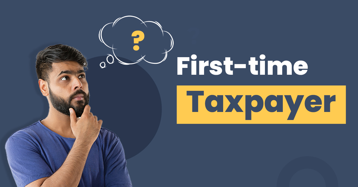 First-time Taxpayer? Understand everything about Income Tax Rebate 1 First-time Taxpayer