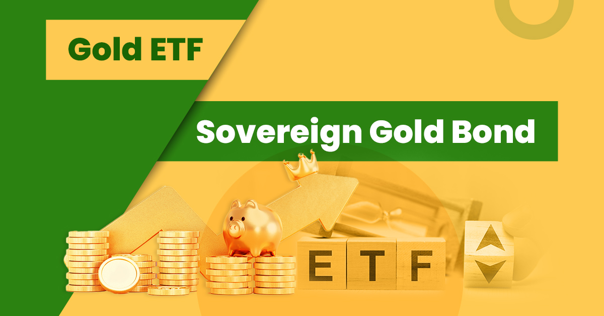 Sovereign Gold Bond vs Gold ETF