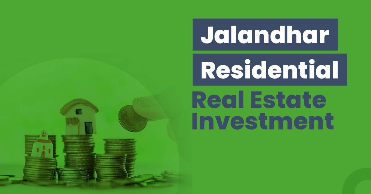 Guide for Jalandhar Residential Real Estate Investment 1 Jalandhar Residential Real Estate Investment