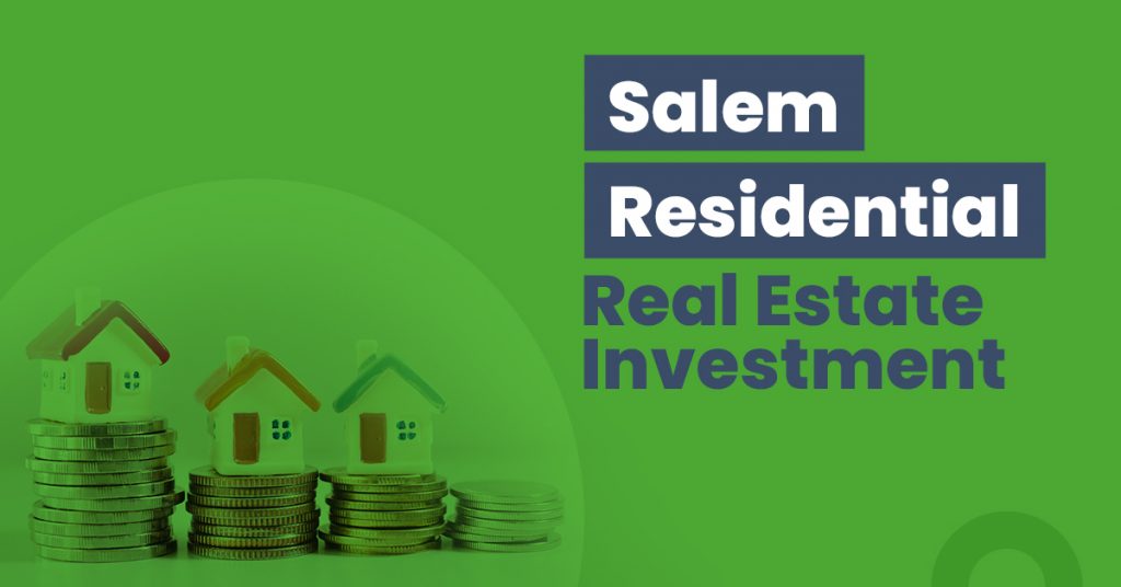Guide for Salem Residential Real Estate Investment
