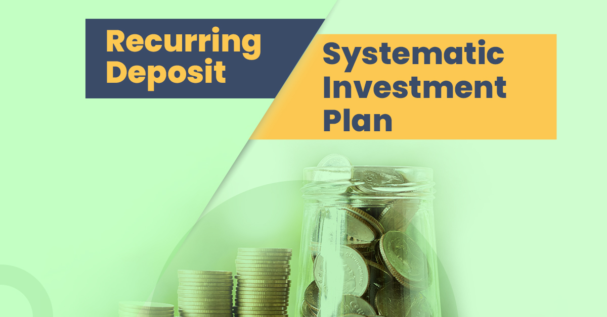 RD vs SIP: A Comparative Analysis 1 RD vs SIP: A Comparative Study