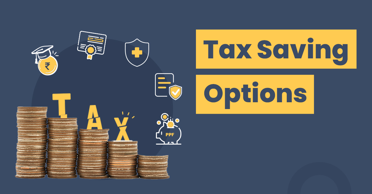 10 Tax Saving Options For You