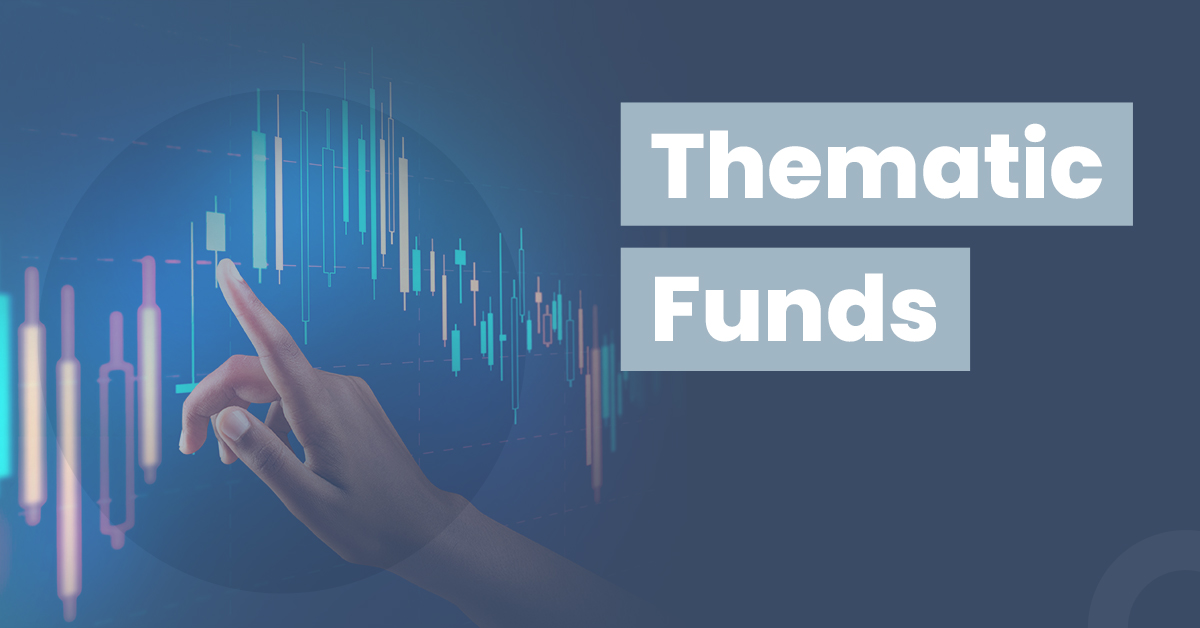 Learn how to invest in thematic funds