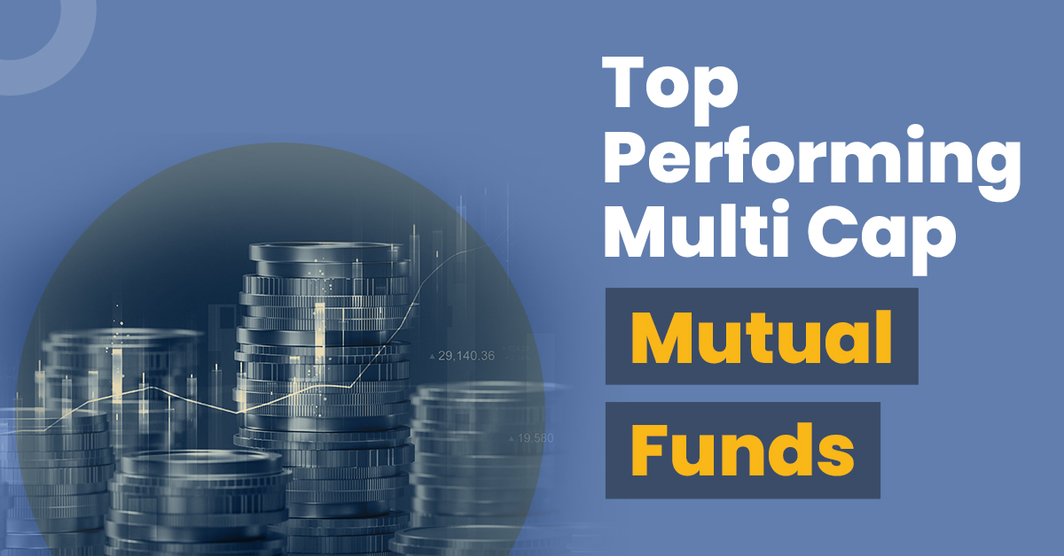 List of top 10 multi cap mutual funds 