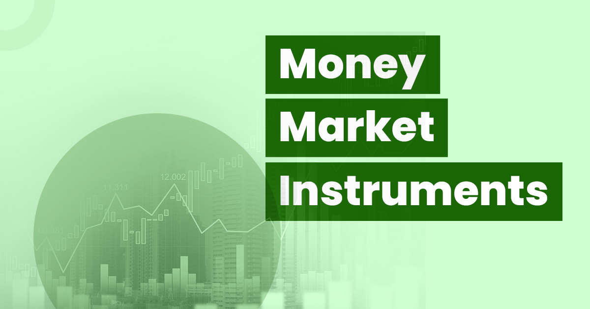Money Market Instruments in India