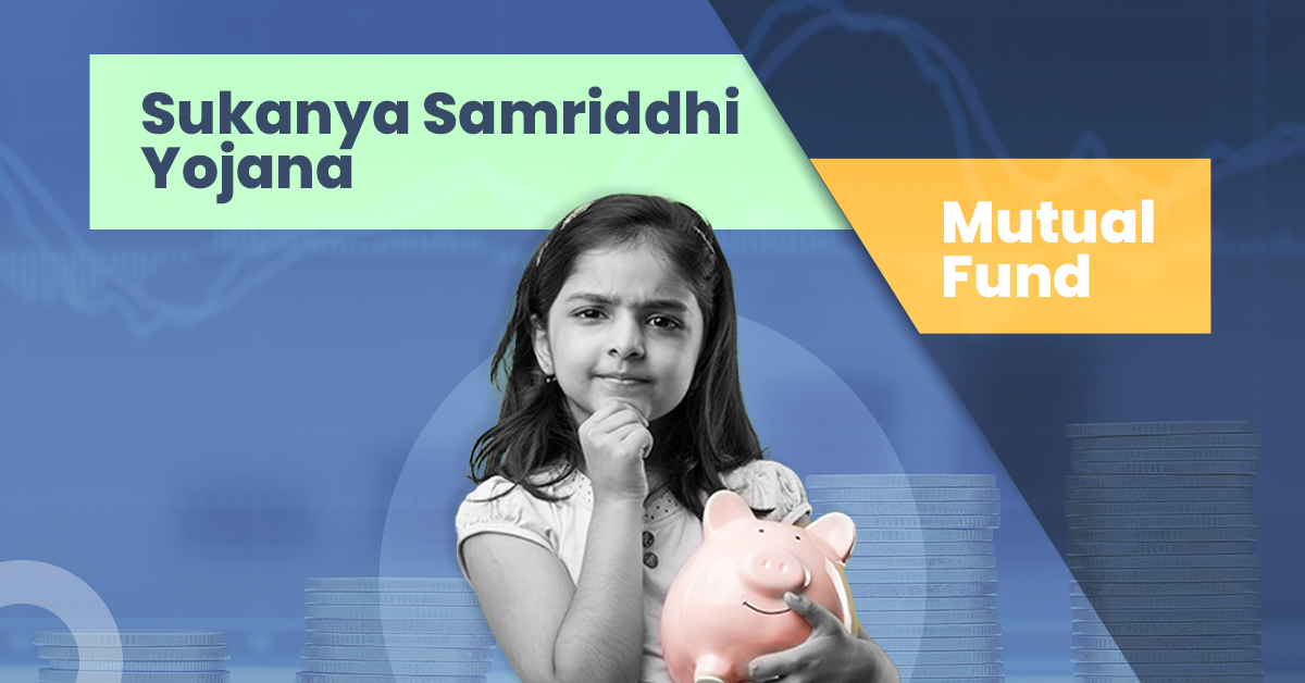 sukanya samriddhi yojana vs mutual fund