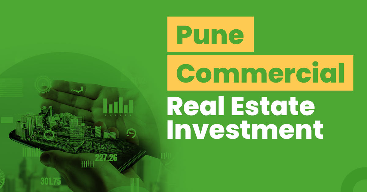 Guide for Pune Commercial Real Estate Investment 1 Guide for Pune Commercial Real Estate Investment