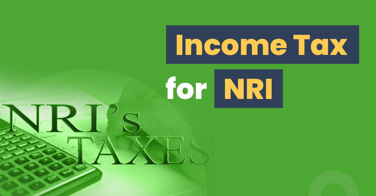 Learn about aspects of income tax for NRIs