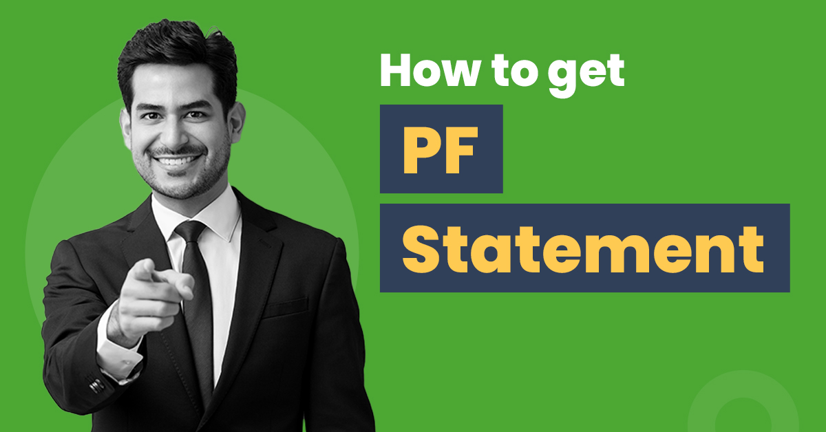 Learn How to Get a PF Statement 1 Learn how to get pf statement