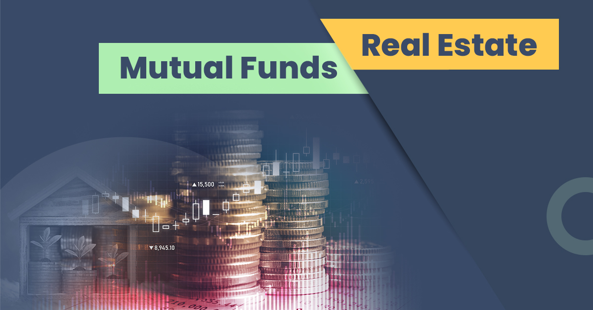 Read along to know more about real estate vs mutual fund investments