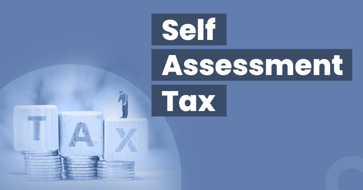 Self Assessment Tax : How to Pay Online & Calculation