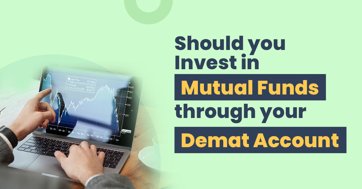 Demat Account Required for Mutual Fund