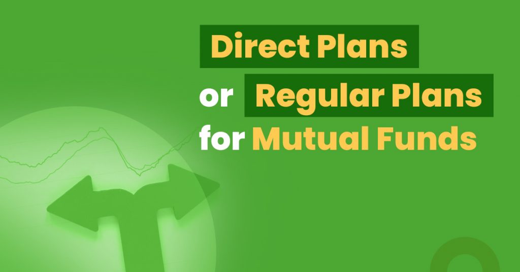 What Are Direct Plans And Regular Plans For Mutual Funds what-are-direct-plans-and-regular-plans-for-mutual-funds