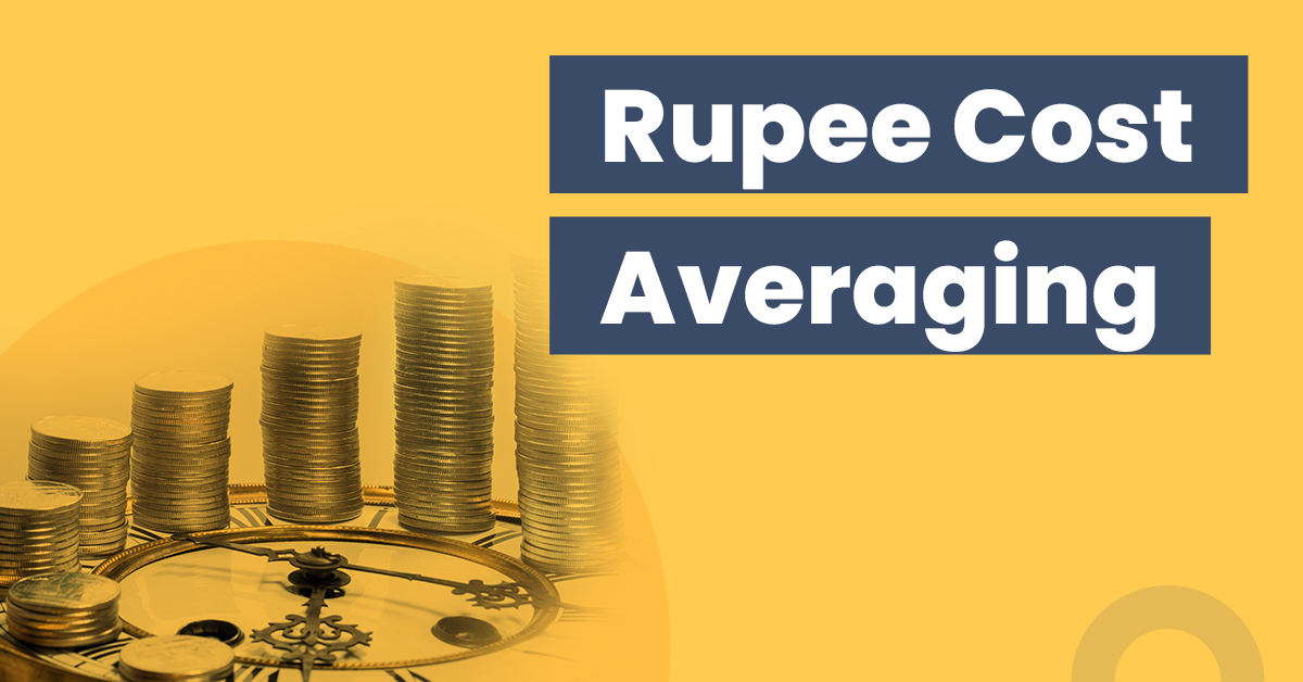 What is Rupee Cost Averaging and How It Works