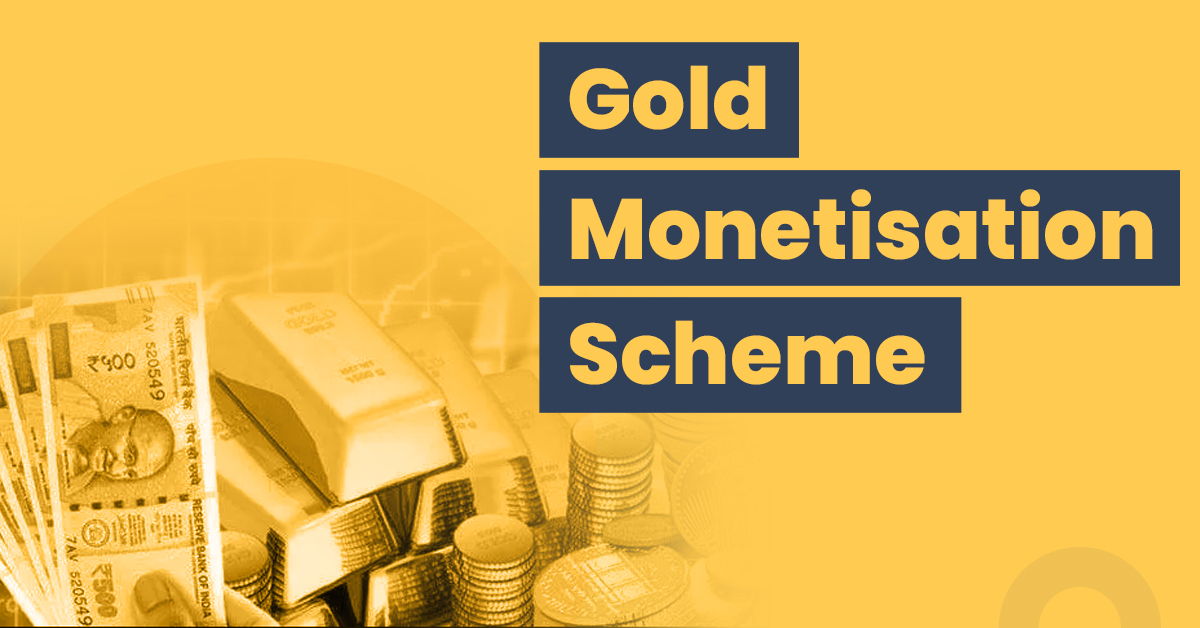 What is the Gold Monetisation Scheme?