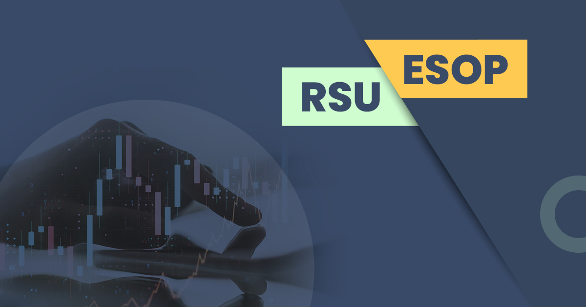 Difference Between RSU and ESOP: Which is Better?