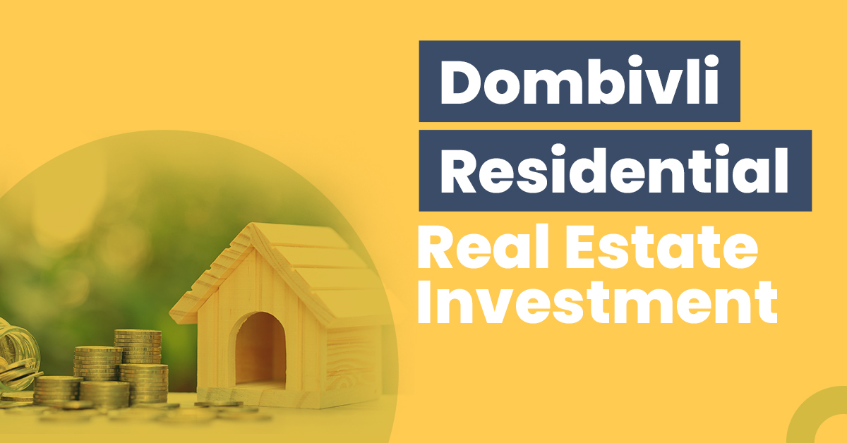 Guide for Dombivli Residential Real Estate Investment 1 Dombivli Residential Real Estate Investment