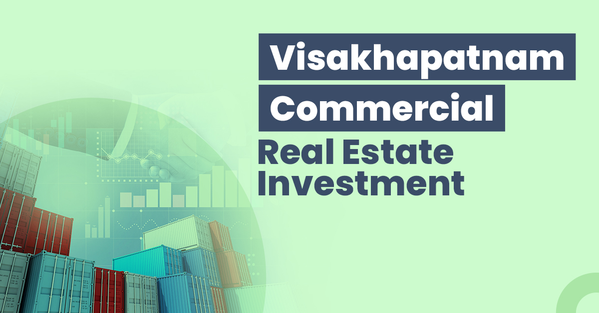 Guide for Visakhapatnam Commercial Real Estate Investment 1 Guide for Visakhapatnam Commercial Real Estate Investment