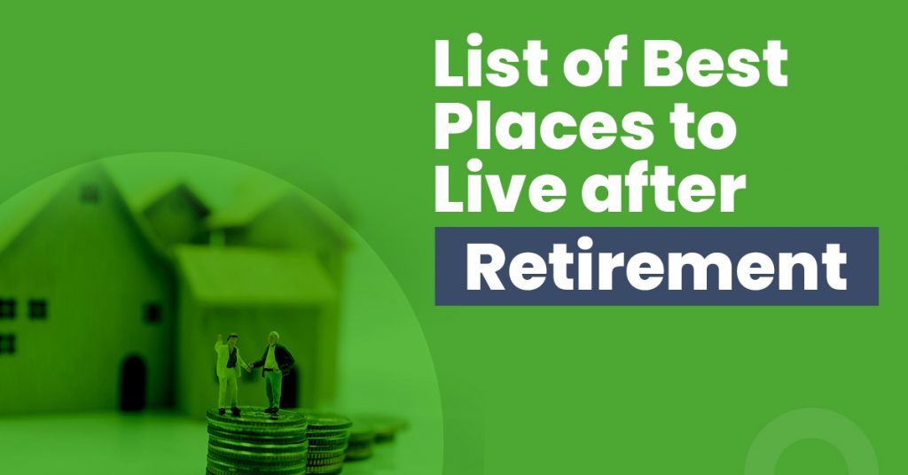 List of Best Places to Live after Retirement in India