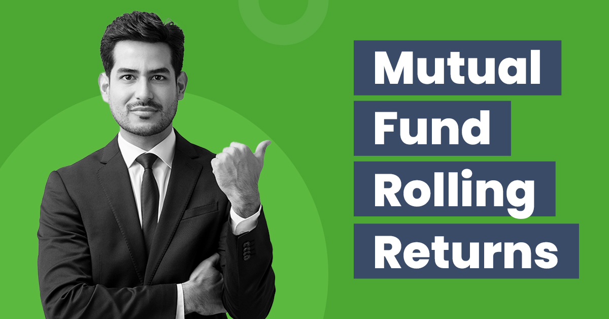Mutual Fund Rolling Returns: How to Calculate the Rolling Return