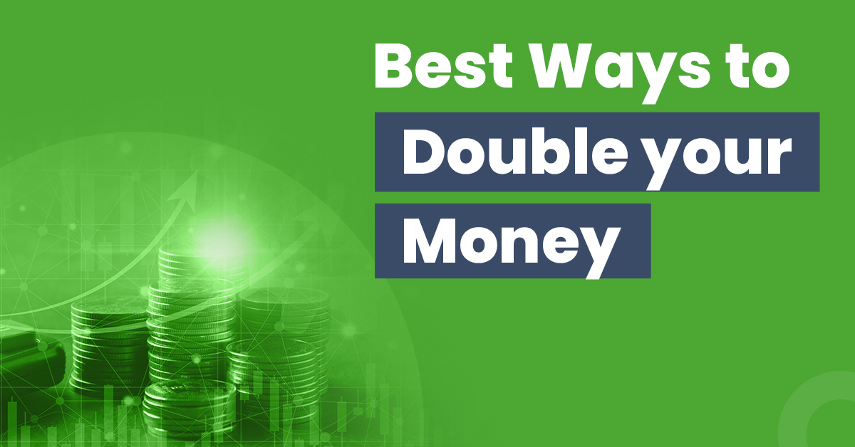 Rule of 72 - Learn How to Double Your Money 1 The best ways of How to Double your Money