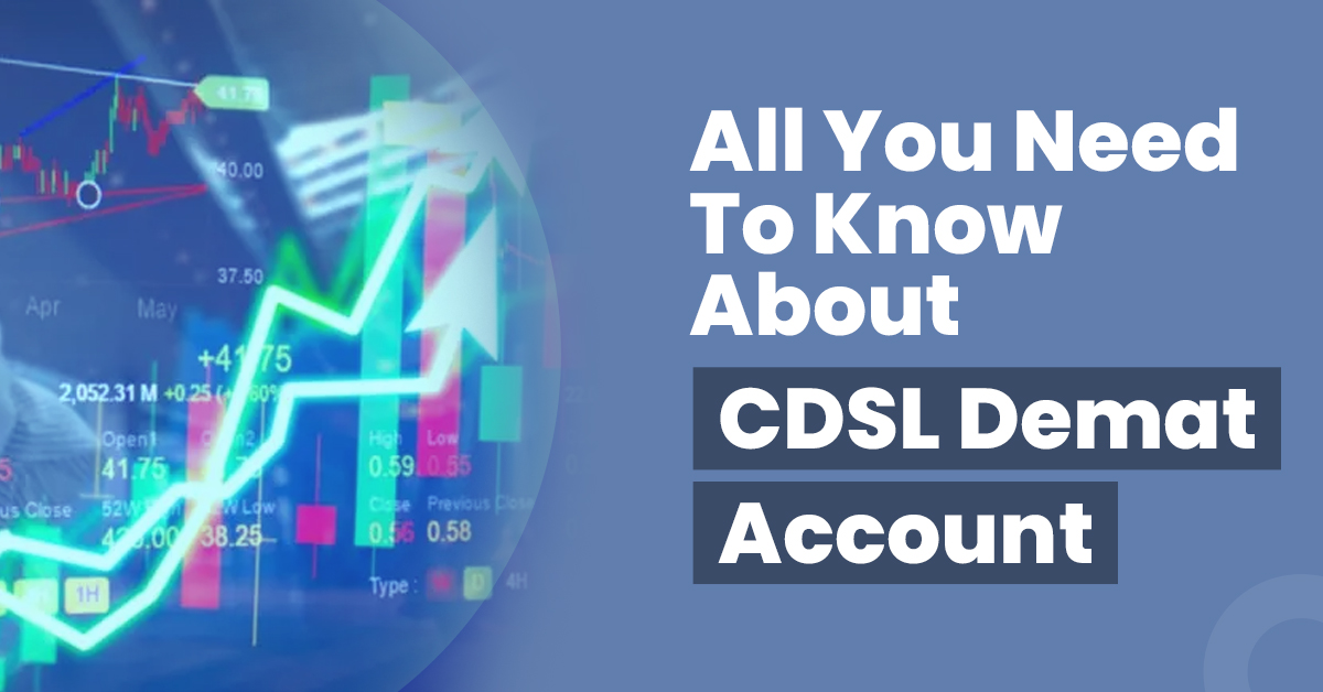 All You Need to Know About CDSL Demat Account Statement