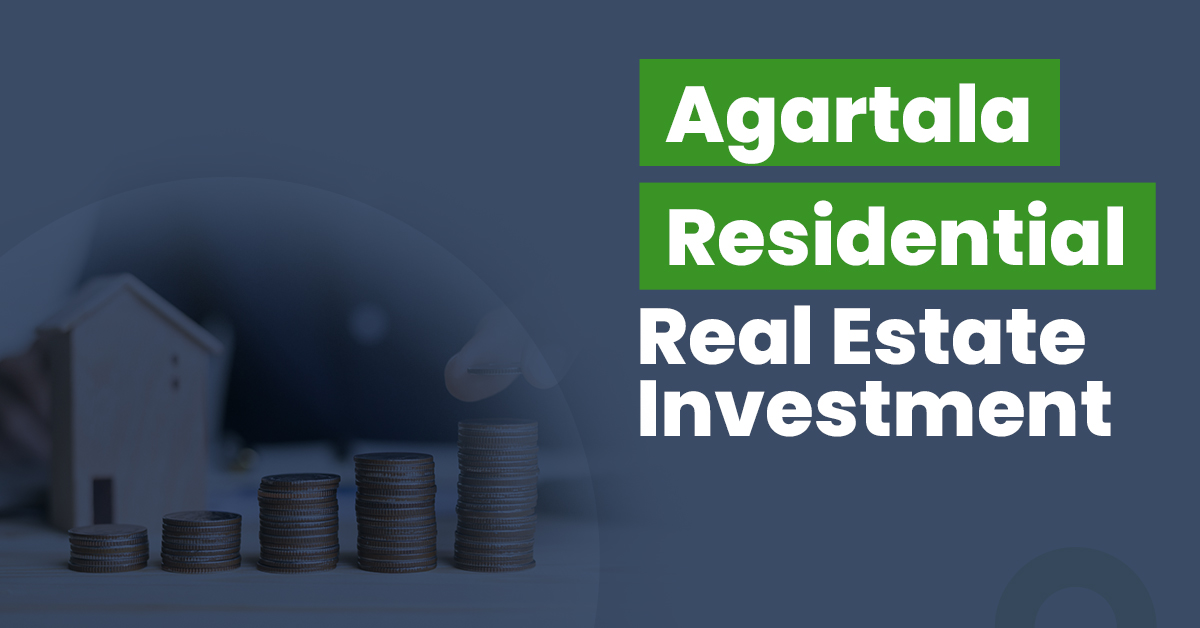Guide for Agartala Residential Real Estate Investment 1 Guide for Agartala Residential Real Estate Investment Copy