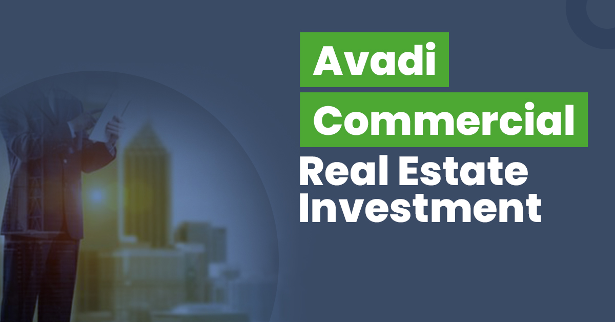 Guide for Avadi Commercial Real Estate Investment