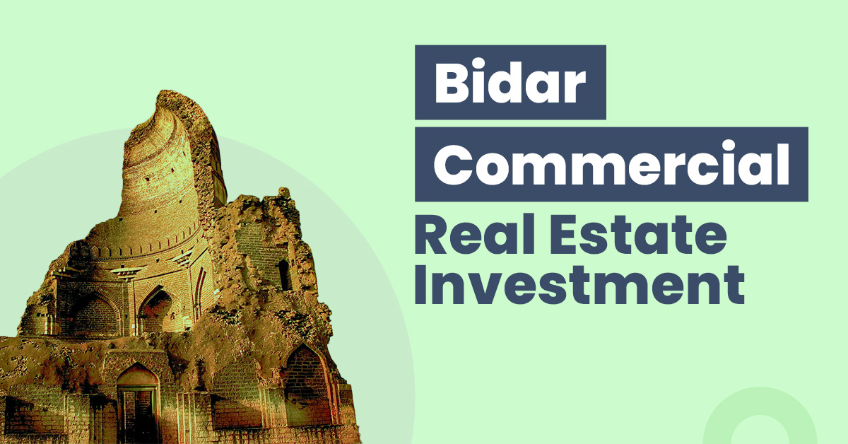 Bidar Commercial Real Estate Investment