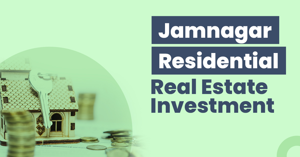 Guide for Jamnagar Residential Real Estate Investment 1 amnagar Residential Real Estate Investment
