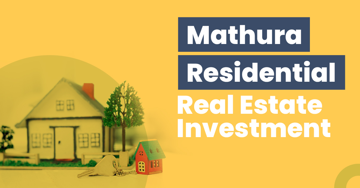Guide for Mathura Residential Real Estate Investment 1 Mathura Residential Real Estate Investment