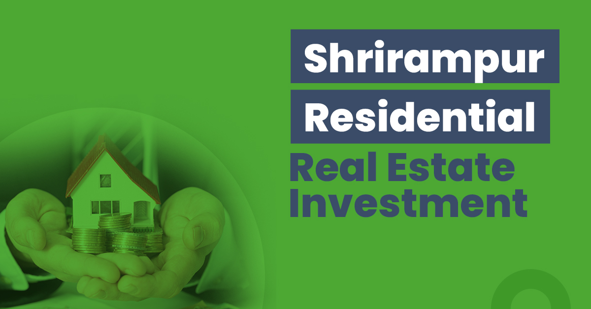 Guide for Shrirampur Residential Real Estate Investment