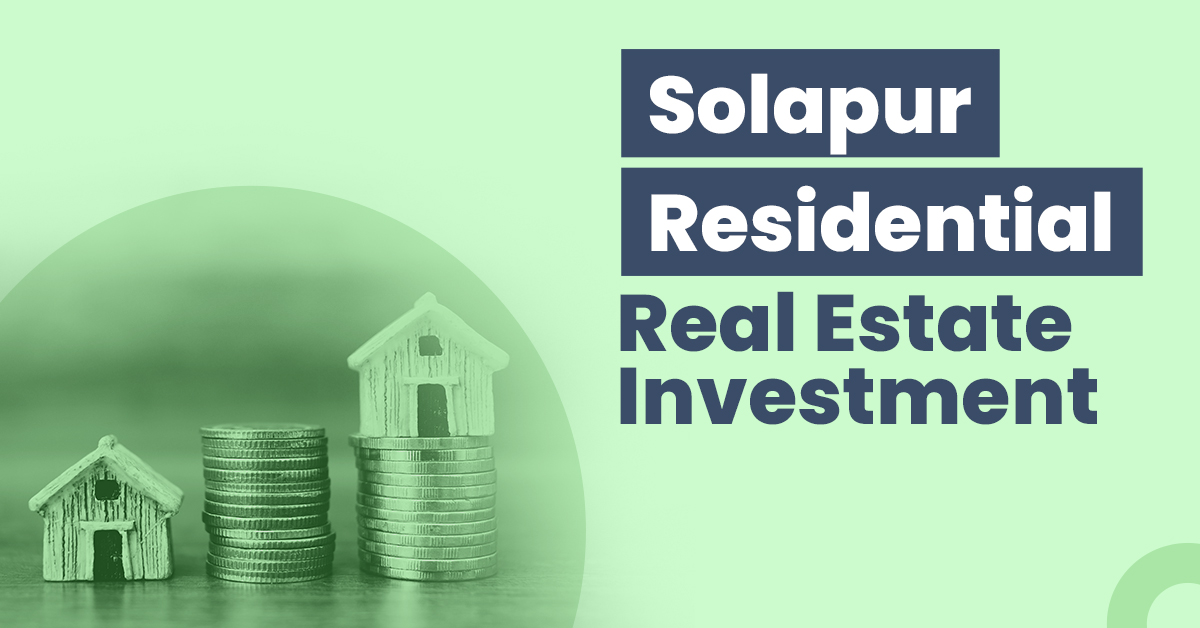 Guide for Solapur Residential Real Estate Investment 1 Solapur Residential Real Estate Investment