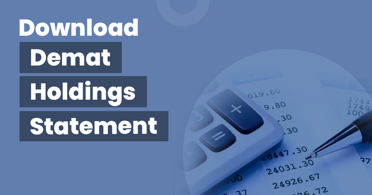 How to Download Demat Holdings Statement