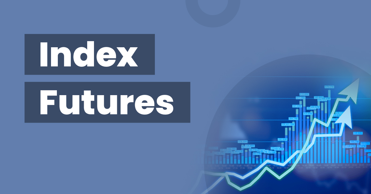 What are Index Futures