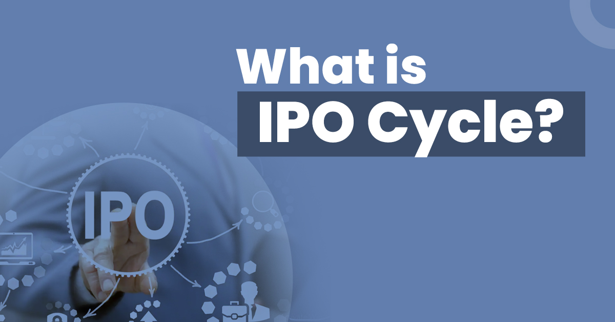Learn about the different stages of an IPO cycle