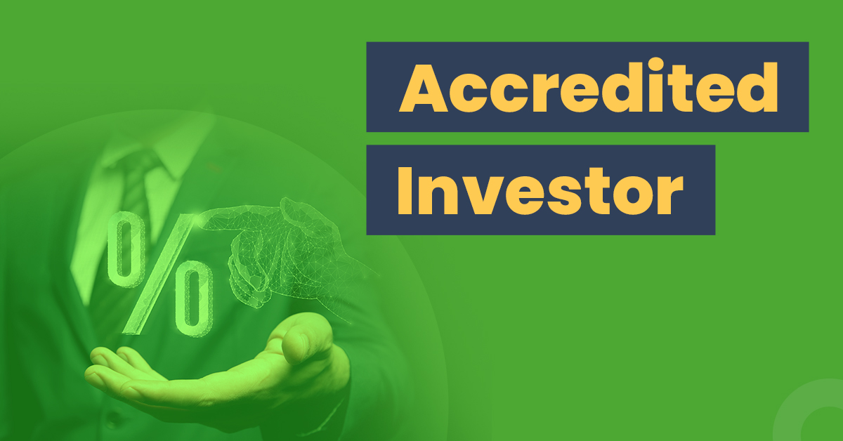 What is an Accredited Investor?