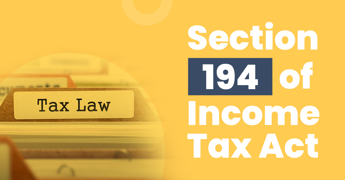 Section 194 Of The Income Tax Act